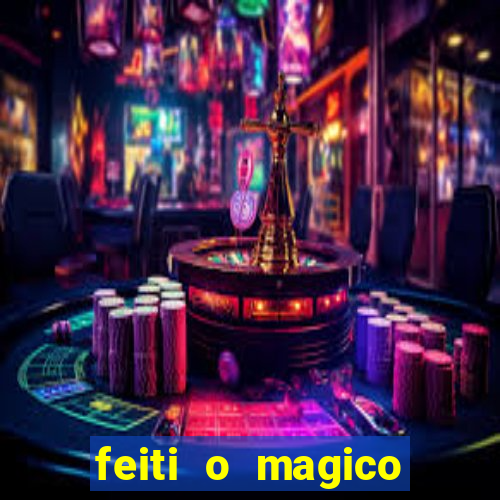 feiti o magico manga ler online